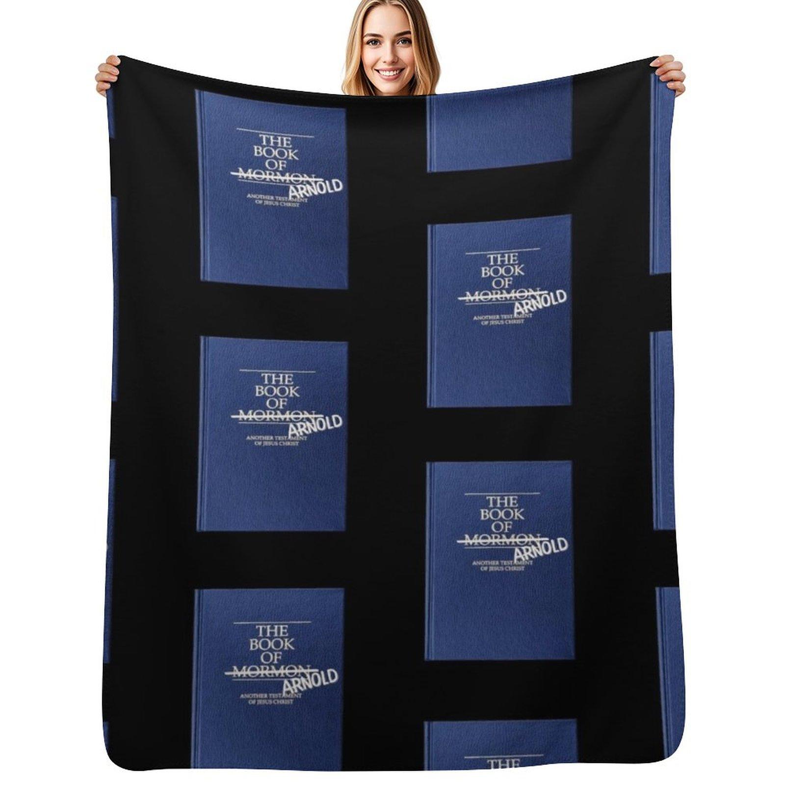 The Book Of Mormon Arnold Funny Musical Throw Blanket Soft Cozy Blanket for Pet Kids Adults Size: 75*100cm, Weight: 230 GSM