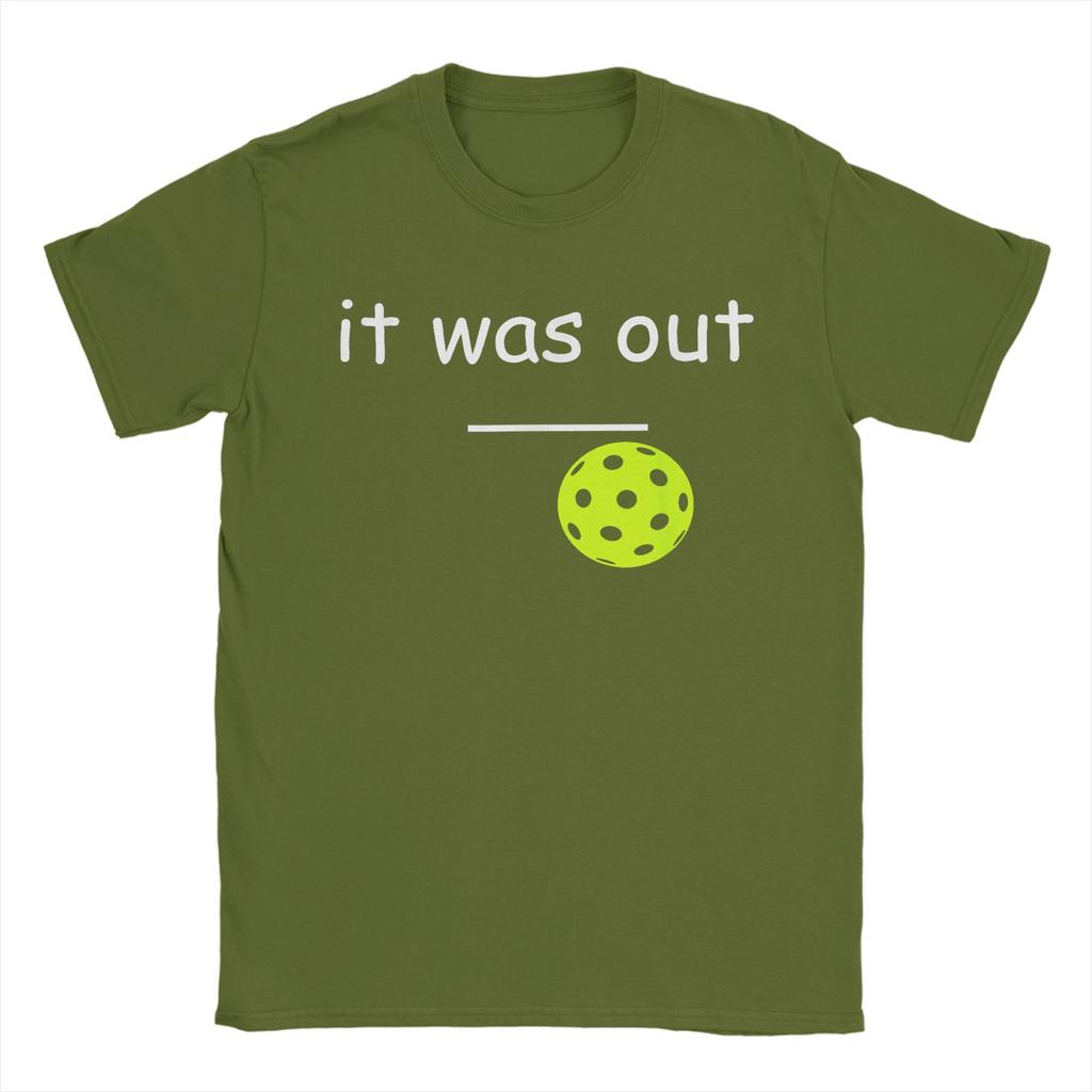 Funny Pickleball it was Out Player Lover Friends T Shirt Summer  Trending T Shirts Unisex Plus Size Top Tees ShortSleeved Tops