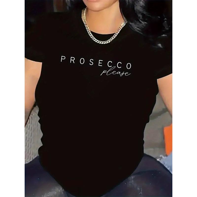 European sizes Women'S PROSECCO please T-Shirt - Funny Italian Champagne Bottle Graphic Tee, Lightweight Everyday Casual Shirt for Parties,Restaurants