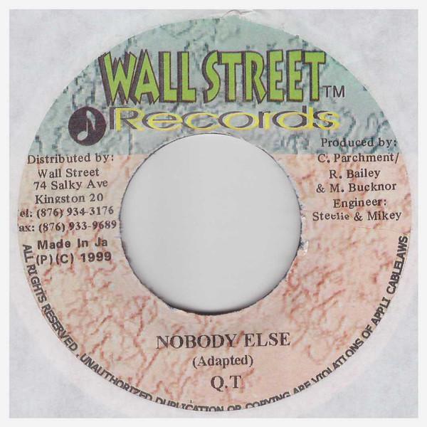 

7-дюймовая пластинка QT 4 Nobody Else NONE Wallstreet Reco 1999 Ямайка Регги Ска Даб Б/у
