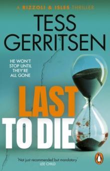 Last to Die by Tess Gerritsen Paperback Book 9781804991275