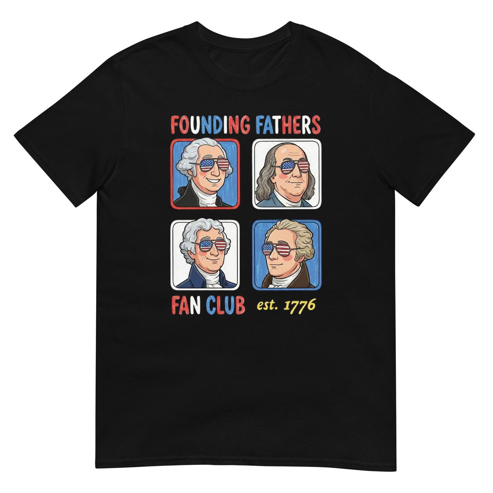 Founding Fathers Fan Club Funny 1776 History Teacher M