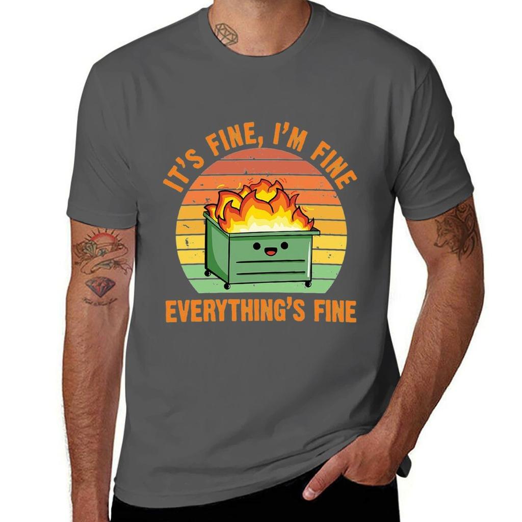 Its Fine Im Fine Everythings Fine TShirt Soft Casual Short Sleeve Cotton Tee