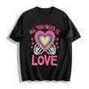 All You Need Is Love Skeleton Hand Heart Print Casual Tee Pure Cotton T-shirt