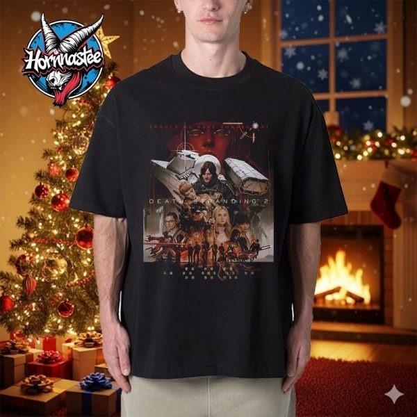 Death Stranding 2 On the Beach Should We Have Connected Unisex T-Shirt Unisex T-Shirt XXXXL