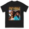 Pop Smoke T-Shirt Tshirt Mens Womens Tops Unisex Tees 100% Cotton