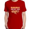 Bananas Are My Jam Fashion Graphic T Shirts Summer Cotton Short Sleeve Tshirts Unisex Streetwear Breathable Printing T Shirt