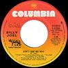 7inch Record BILLY JOEL  Dont Ask Me Why 111331 COLUMBIA 1980 Canada Rock Used
