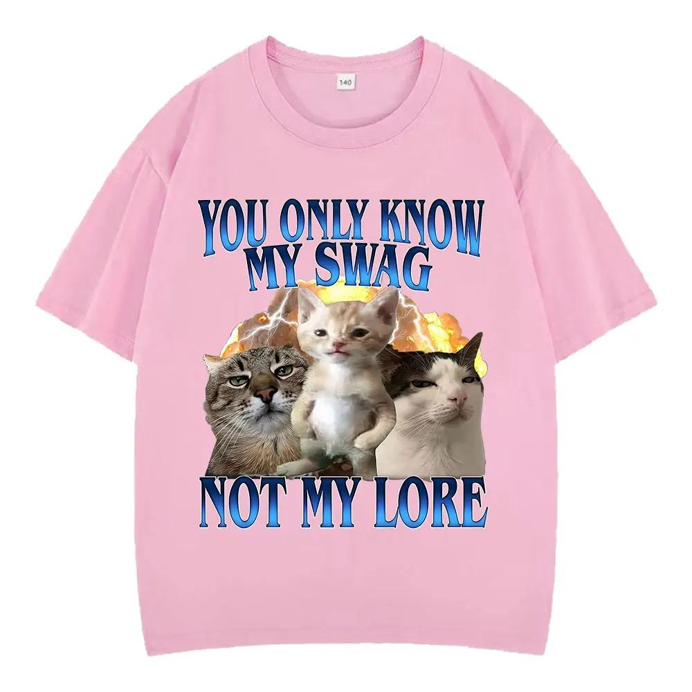 

Funny Cat Meme TShirt Unisex Fashion Short Sleeve Cotton Casual Harajuku Style Loose Aesthetic Trendy WOMEN And Unisex Tshirt 4XL