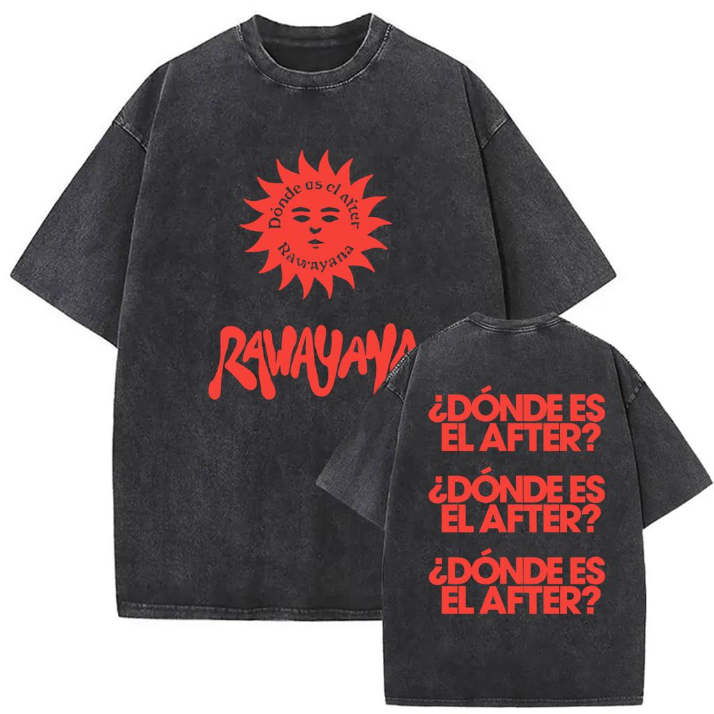 Vintage Washed Rawayana Donde Es El After Album  Print TShirt Men Women Hip Hop Pop Music Short Sleeve T Shirt Streetwear