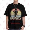 Gravity My Only Weakness Injury Leg Surgery Broken Recovery Injured Accident Short Sleeve Tee 100 Cotton Tshirt
