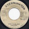 7inch Record CAPLETON - Hard To Believe NONE XTerminator 1993 Jamaica Reggae, Ska & Dub Used