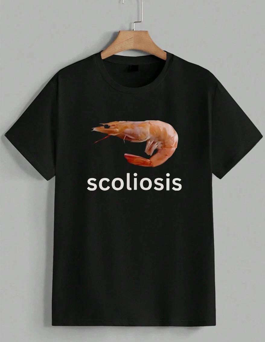 Funny Scoliosis Shrimp Meme Tee Weirdcore Spine Health Humor T-Shirt Unisex S