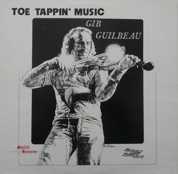 

LP Record GIB GUILBEAU Toe Tappin Music SLP4085 Shiloh Records 1978 US Rock Used