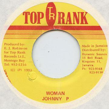 

7inch Record JOHNNY P - Woman NONE Top Rank Jamaica Reggae, Ska & Dub Used