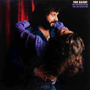 

LP Record MOE BANDY Shes Not Really Cheatin Shes Ju FC38009 Columbia 1982 US CountryFolk Used