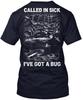 Ever Call In Sick To Go Fly Fishing? T-Shirt Made In the USA Size S To 5XL
