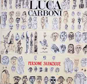 

CD LUCA CARBONI - Persone Silenziose PD74310 RCA 1989 Italy Rock Used