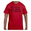Christian Religious Faith Jesus T Shirt My Soul Belongs To Jesus