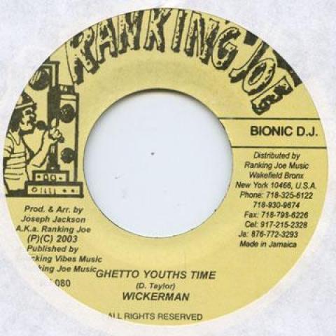 

7-дюймовая пластинка WICKER MAN - Ghetto Youths Time RJ080 Ranking Joe 2003 США Регги, Ска и Даб