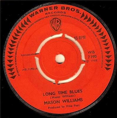 7-Zoll Schallplatte MASON WILLIAMS - Long Time Blues / Classical Gas WB7190 Warner Bros. Re 1968 UK Pop Gebraucht