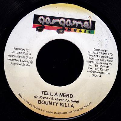 Płyta 7-calowa BOUNTY KILLER / MITCH - Tell A Nerd / Can Hardly Wait NONE Gargamel Music 2005 Jamajka Reggae, Ska & Dub Używana