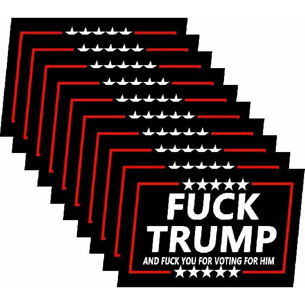 10 штук Наклейки против Трампа «Пошел нахуй Трамп и пошел нахуй ты, что голосовал за него» Наклейка на бампер ноутбука Водонепроницаемые наклейки на окно автомобиля