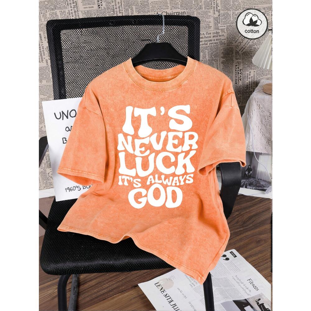 Es ist nie Glück, immer Gott Aufdruck Damen Gewaschene T-Shirts Lässige Hip Hop Tops Baumwolle Rundhals Kurzarm Locker T-Shirt