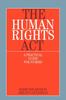 The The Human Rights Act : A Practical Guide for Nurses Book