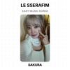 LE SSERAFIM EASY MUSIC KOREA Official Photocard