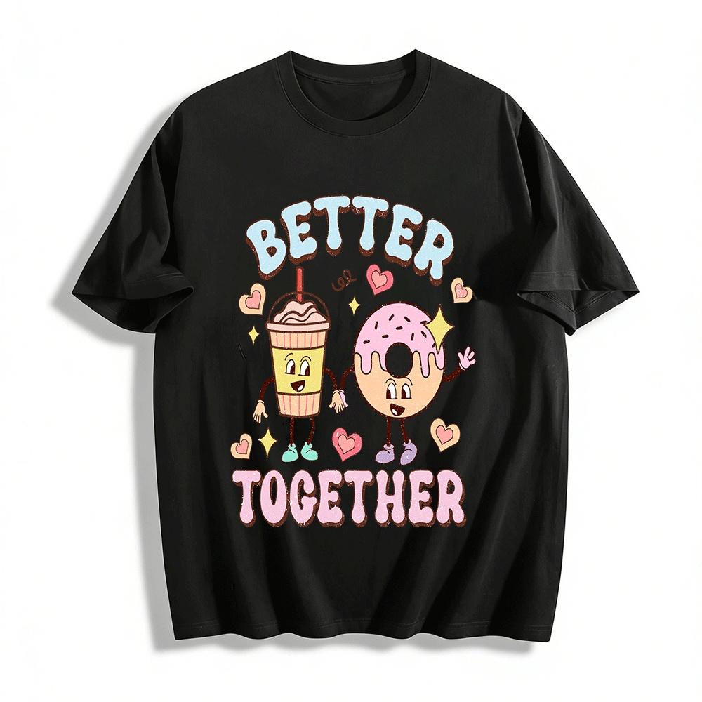 

Better Together Coffee Donut Print Casual Couple Tops Pure cotton T-shirt XXS