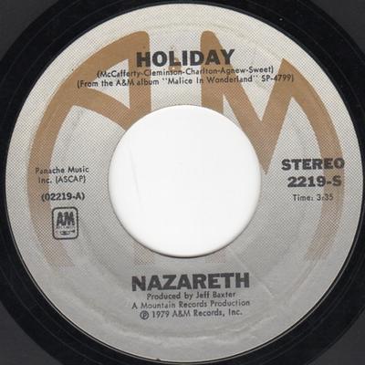 Płyta 7-calowa NAZARETH - Holiday / Ship Of Dreams 2219S A&M Records 1979 US Rock Używana