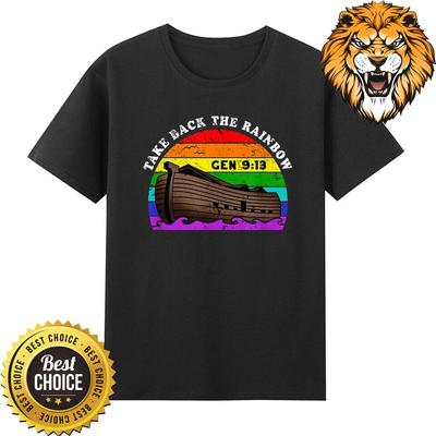 Noah's Ark Genesis 913 Taking Take Back The Rainbow T-Shirt S-5XL