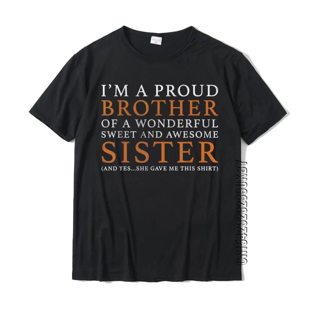 

Gift For Brother From Sister Funny Birthday Christmas Gift T-Shirt Casual Normal T Shirt Prevalent Cotton Men Tshirts - Men s... 5XL різнокольоровий
