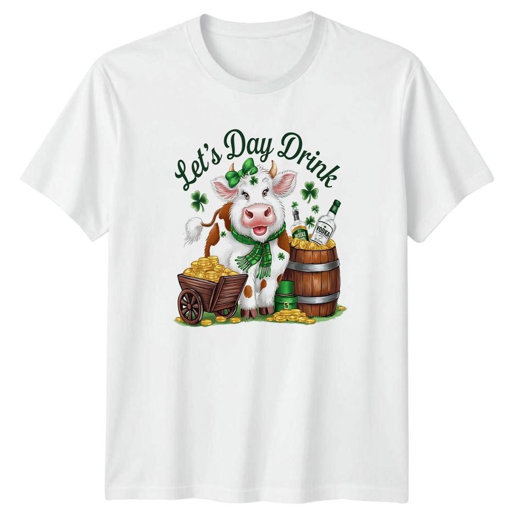 Lets Day Drink Unisexs TShirt Irish Cow St Patricks Day Gift For Her S