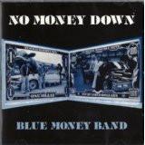 

CD BLUE MONEY BAND - No Money Down ARF110 Austria Record 2011 Australia Rock Used