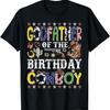 GodFather Of The Birthday Cowboy Western Rodeo GodFather T-Shirt