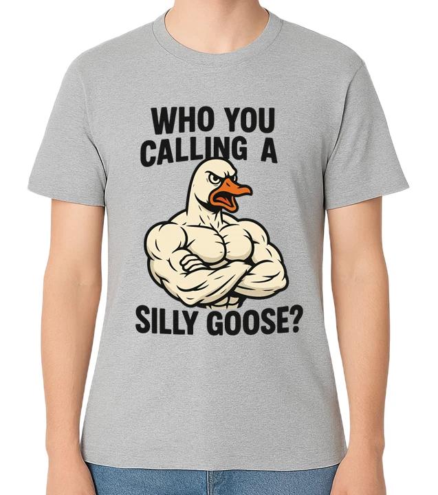 Who You Calling a Silly Goose Funny Muscle Angry Goose Steroids Graphic T-Shirt M