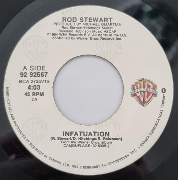 

7inch Record ROD STEWART - Infatuation 9292567 Warner Bros. Re 1984 Canada Rock Used