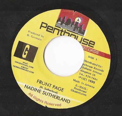 7inch Record NADINE SUTHERLAND - Front Page None Penthouse Recor 1999 Jamaica Reggae, Ska & Dub Used