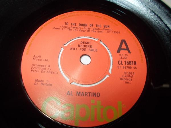 

7inch Record AL MARTINO To The Door Of The Sun CL15819 Capitol Records 1974 UK Pop Used
