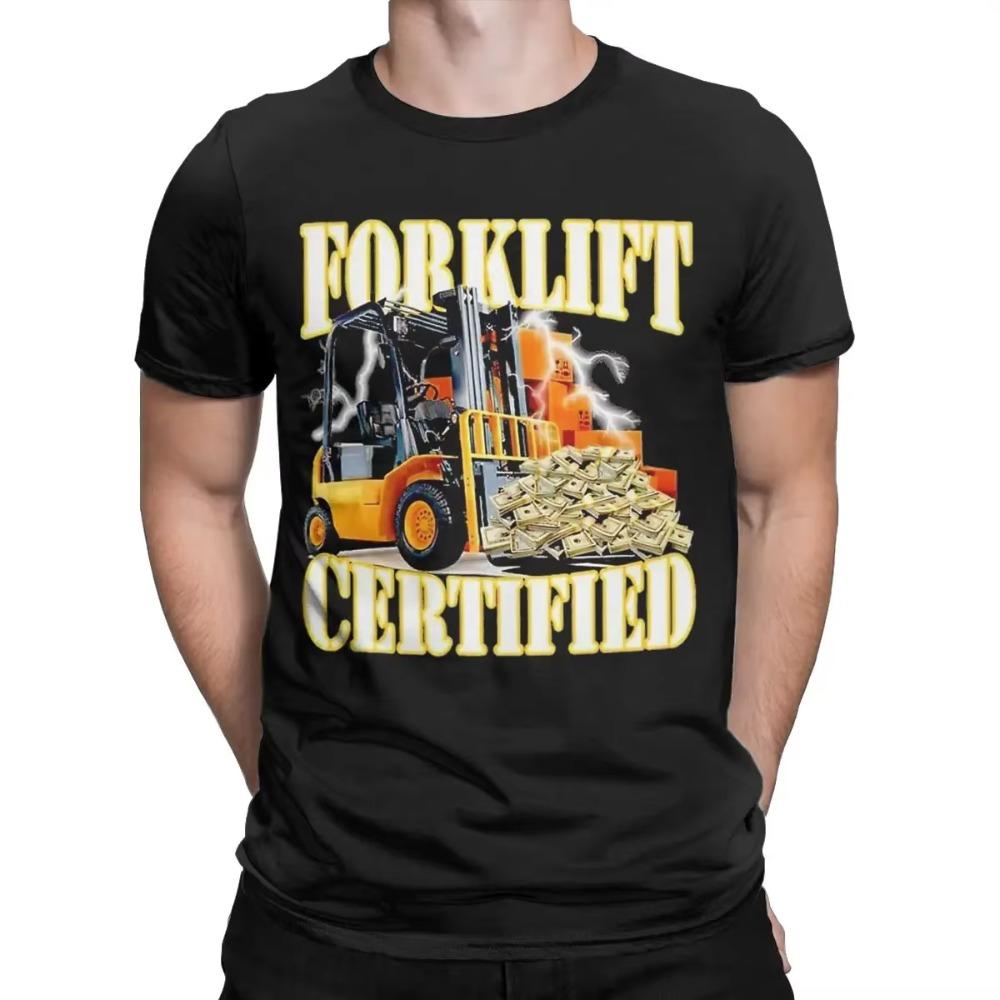 Men's T-Shirts Forklift Certified Operator Leisure 100% Cotton Tee Shirt Short Sleeve T Shirts O Neck Clothes Gift Idea