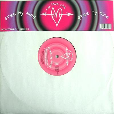 12inch Record LOVE CLUB (DETROIT) - Free My Mind 541416500016 541 1998 Belgium Dance & Electronica Used