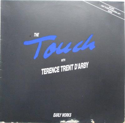 12inch Record TOUCH, TERENCE TRENT D'ARBY - Early Works 8393031 IMP, Polydor 1989 Europe Soul/Funk Used