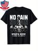 No Pain No Gain Sparta Mode Gym Muscle Motivational TShirt 100 Cotton ONeck Short Sleeve Summer Casual Unisexs Tshirt