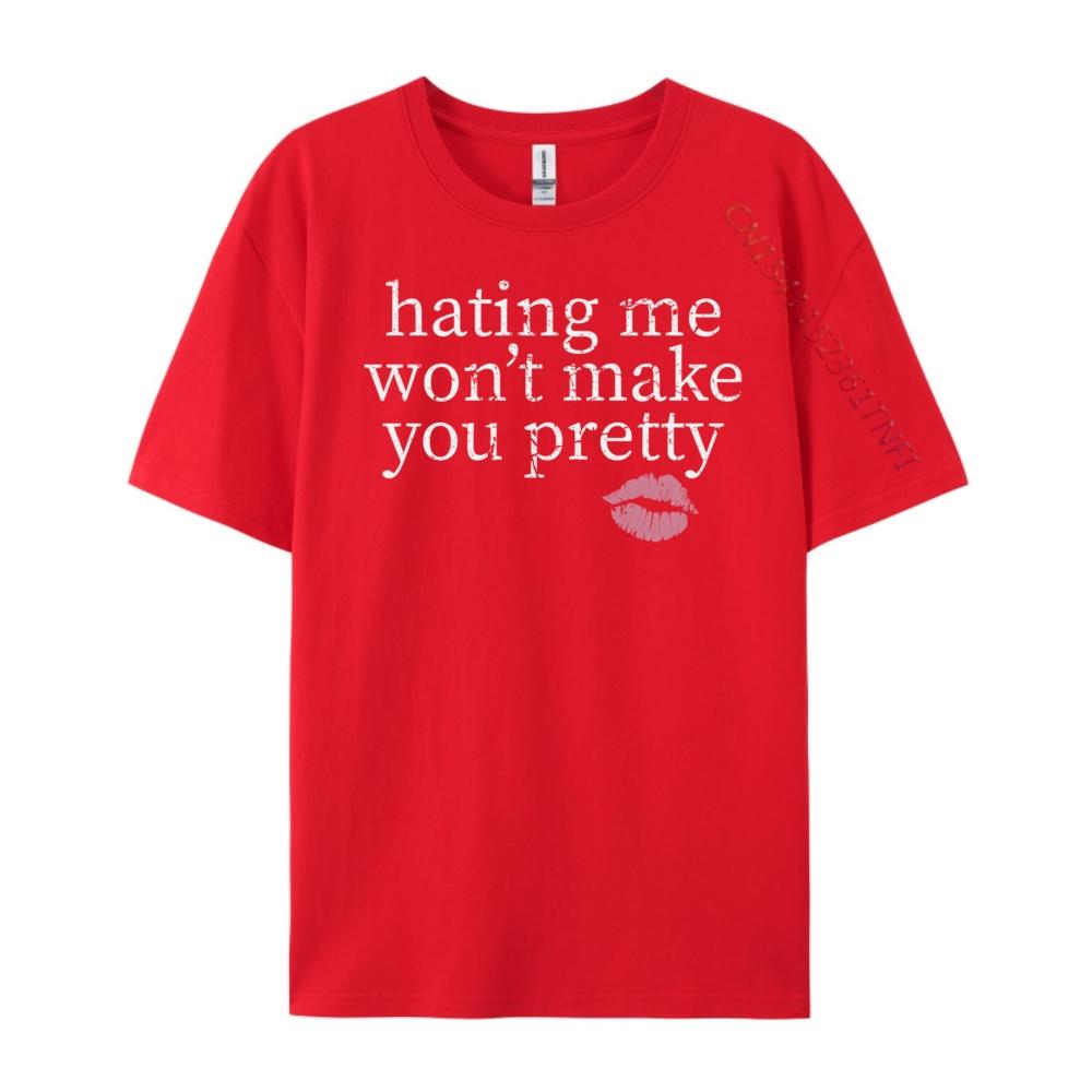 Hating Me Won T Make You Pretty Black Graphic Tees Student Sale Loose Designer Clothes Oversize Man Harajuku S