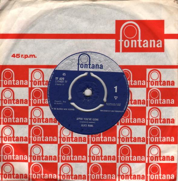 

7inch Record ALICE BABS - After You ve Gone TF409 Fontana 1963 UK Pop Used