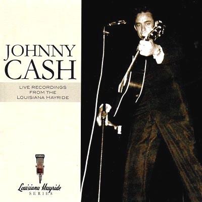 

CD JOHNNY CASH - Louisiana Hayride Live 2705062 Scena Records 2003 US Country Used