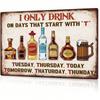 \Retro Metal Sign For Home Bar - Funny Sarcastic Quote Daily Drinking Humor - 8x12 Inch Wall Art Decor\
