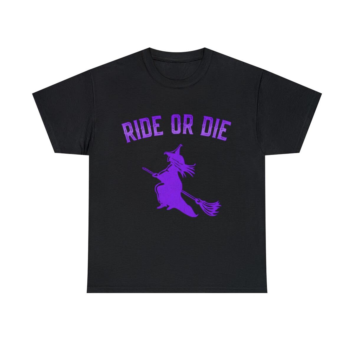 Ride Or Die Witch Graphic Tee Shirt, S-5XL XL